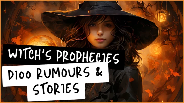 Witch’s Prophecies: D100 rumours & stories for all TTRPG!